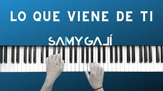 🔴 1 HORA 🔴 | LO QUE VIENE DE TI | 🎹 Piano Instrumental Cover | Samy Galí