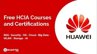 Free HCIA Certification and Courses by Huawei (HCIA RS, Security, 5G, Cloud, etc.)