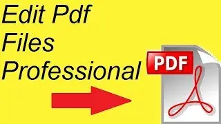 How To Edit  PDF Files Like professional ! How To Learn !!