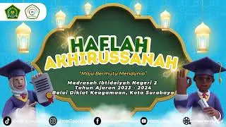 Haflah Akhirussanah MIN 2 Kota Surabaya