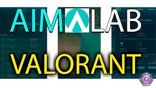АИМ ЛАБ для ВАЛОРАНТ плейлист\ AIM LAB for Valorant playlist 