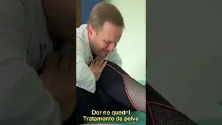 Dor no quadril - Tratamento da pelve