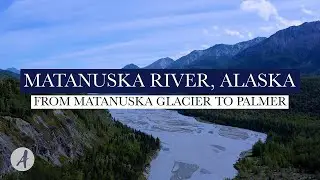 4K Drone Video - Alaska Nature - Matanuska River Flowing From Matanuska Glacier to Palmer