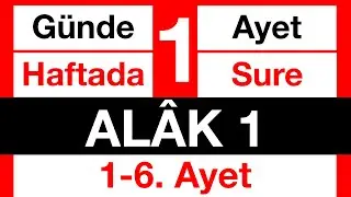 Alak Suresi 1-6. ayet 11 tekrarlı - Kolayca Ezberlemek için Alak 1-6. Ayetler - Pate Metoduyla