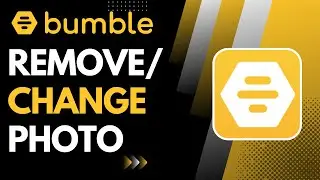 How to Remove Photo on Bumble | How to Change Photo on Bumble