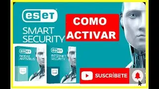 COMO ACTIVAR ESET NOD 32 ANTIVIRUS