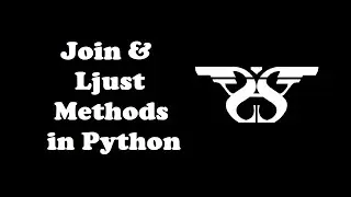 130. String Join and Ljust Method in Python with Example Code || Python String Methods-12