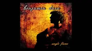 Cracks of Life - Benjamin Dara - Single Flame