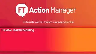 FactoryTalk Action Manager: Overview and Demonstration