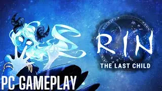 RIN: The Last Child PC Gameplay
