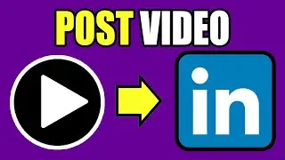 How To Post A Video On Linkedin | Upload Video On Linkedin