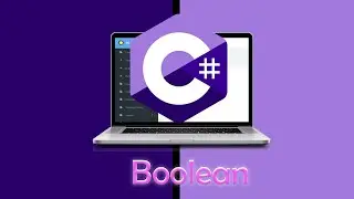 #5 - Boolean Variable in C# || مفهوم المتغير المنطقى فى السى شارب