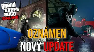 NOVÝ UPDATE OZNÁMEN! VYLEPŠENÁ PC VERZE! NOVÉ HEISTY? GTA ONLINE!