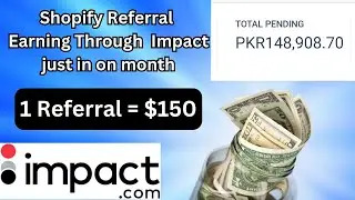 How to earn from impact | Shopify referral earning | How to earn from Shopify Referral