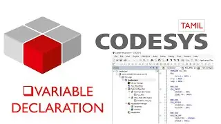 03 CODESYS Programming in Tamil | Variable Declaration | Types of Variables