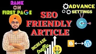 How to Write SEO Friendly Article in Blogger | SEO Friendly Article kaise likhe | 2020 | in Hindi