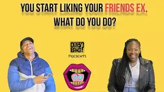 You Start Liking Your Friends Ex, What Do You Do? | Bang On Advice | Ft DJ Day Day & Mel Grace