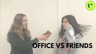 Office vs. Friends