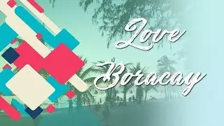 Love Boracay 2019