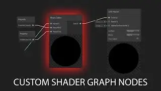 Building a Custom Node in Unity's Shader Graph