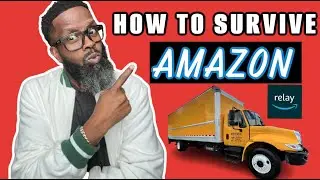 How To Survive Amazon Relay In A Box Truck As A New Carrier In 2023