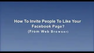 How To Invite People To Like Your Facebook Page  From Web? | Trendz Plus