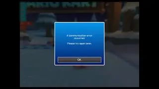 Mario Kart Tour: A communication error occurred 