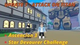 ACS UPDATE 7 - Attack On Titan World! Ascension 3, Star Devourer Challenge, and many more! - Roblox