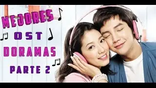 Mejores Ost de Doramas| PART2