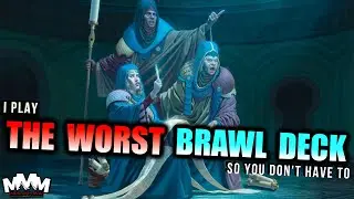 The Worst Brawl Deck Nobody Should Play  |  Perversely Pervasive Persistent Petitioners