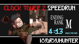 Clock Tower 2: The Struggle Within | 4m13s | World Record