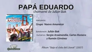 14 Papá Eduardo  por Grupo Nuevo Amanecer
