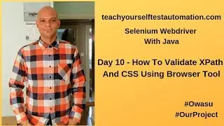 How To Validate Xpath And CSS Using Browser Tool | Selenium Tutorial