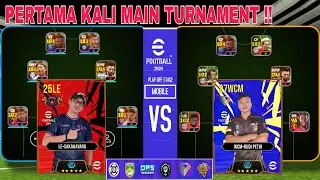Pertama Kali Main Turnamen -Ternyata Rasanya tuh...!! eFootball 2024 mobile