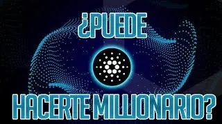 ✅Analisis de Cardano - ¿Podria el token de ADA hacerte millionario?