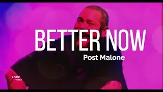 Post Malone - BETTER NOW (LYRICS)