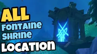 All Fontaine Shrine  Depths Locations | Genshin Impact 4.1 & 4.2