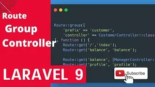 Laravel 9 Route Group Controller