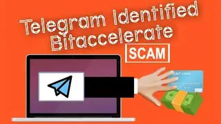 Telegram Tagged BitAccelerate SCAM