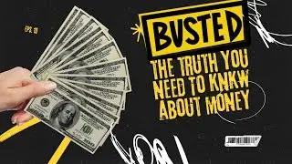 Busting Money Myths: The Truths You Need to Know!