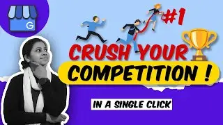 🏆How to Crush Your Competition in a Local Business💰(Google Business Profile)