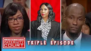 Triple Episode: She Claims a Late Night Massage Resulted in her Pregnancy | Paternity Court