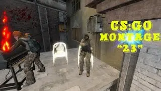 CS:GO #23 МОНТАЖ | ДОРОГА К ВЫСШЕМУ ЗВАНИЮ