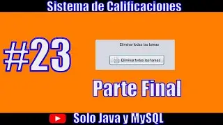 Sistema de Calificaciones PARTE 23 (diseño y programación de la interfaz eliminar todas las tareas)