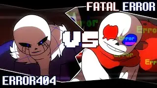 ERROR404 SANS VS FATAL ERROR SANS ► Русская озвучка • Alastor's Records