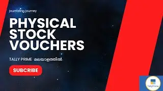 How to create  Physical Stock Vouchers in Tally Prime | Class 15