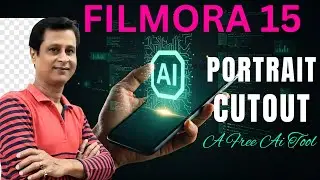 Filmora 15 Free New AI Portrait Cutout Tool | Remove Background Without Green Screen In Filmora 15