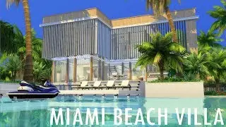 MIAMI BEACH VILLA - Speed Build | The Sims 4