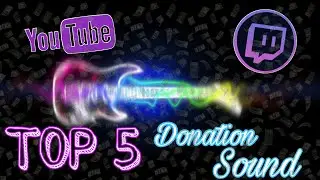 Top 5 Donation Sounds | YouTube | Twitch | Max Kaske