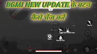 how to change new 4.5 update controls in bgmi/PUBG || bgmi new update me button kaise change karen